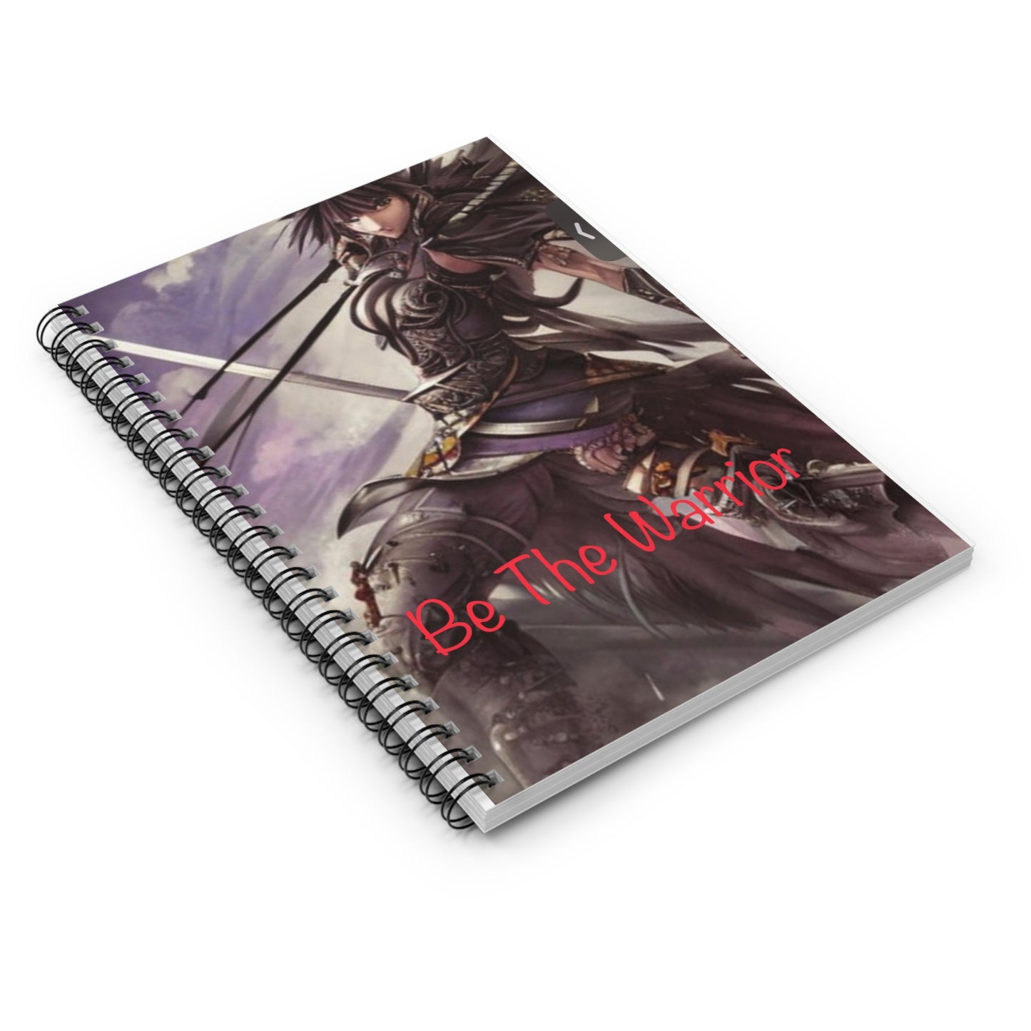 Be the Warrior-Spiral Notebook - Ruled Line