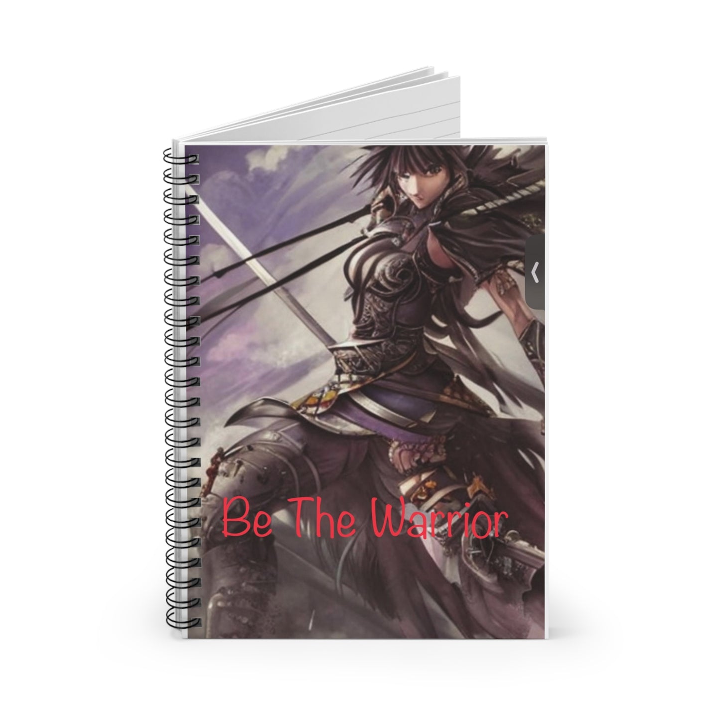 Be the Warrior-Spiral Notebook - Ruled Line